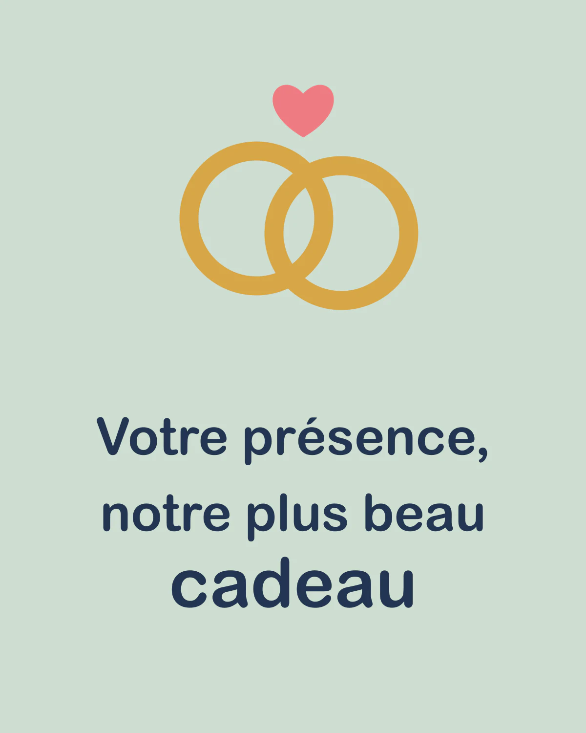 Votre présence, notre plus beau cadeau