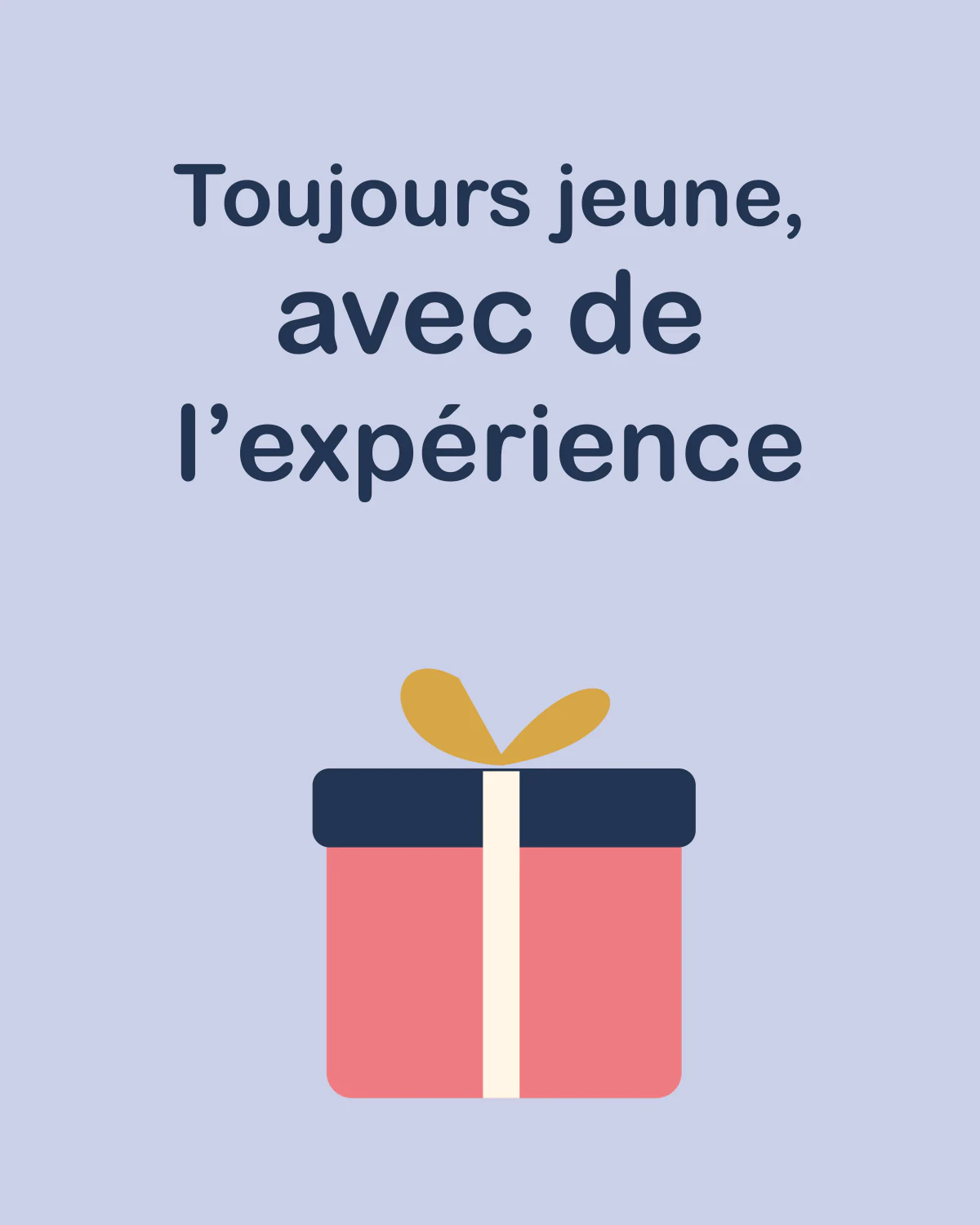 Toujours jeune, avec de l’expérience