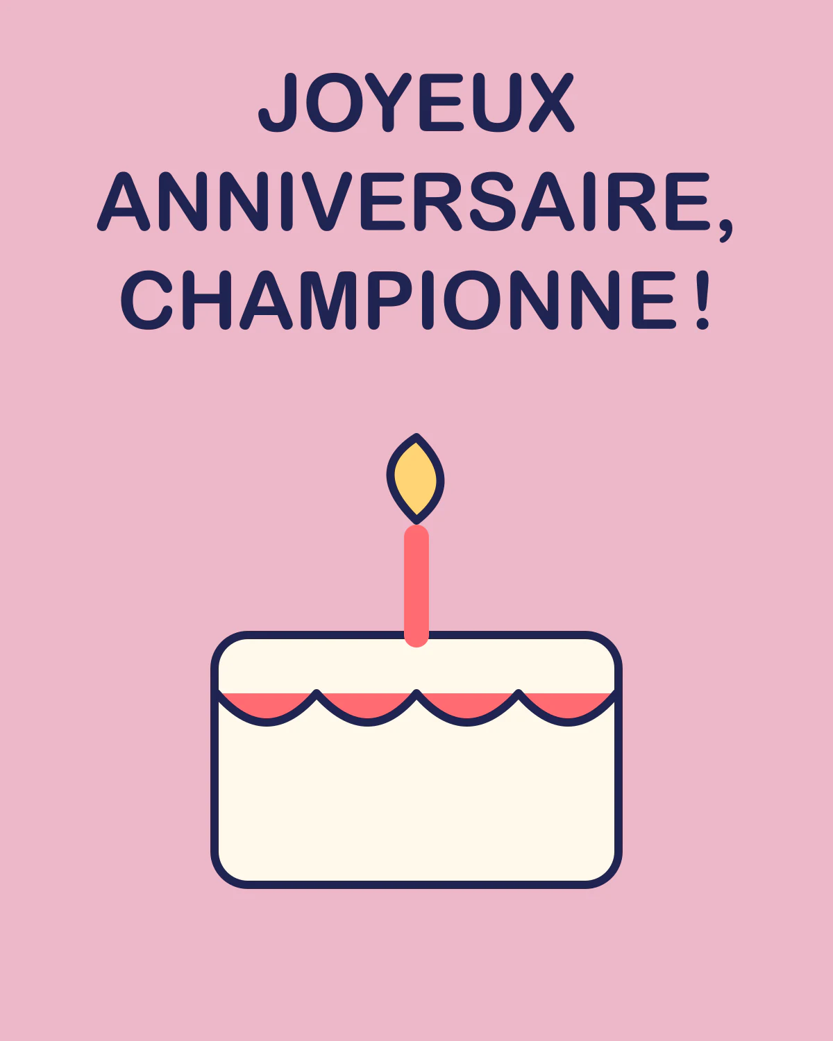 Joyeux anniversaire, championne !