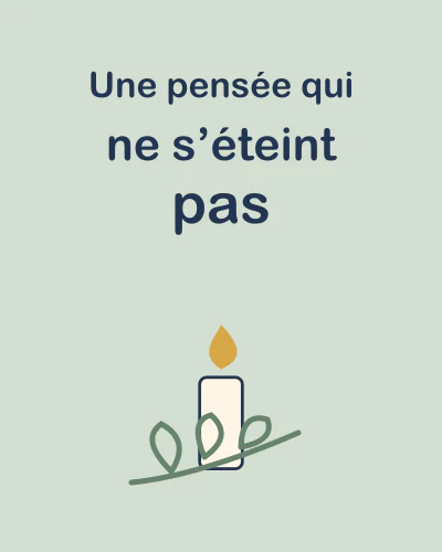 Une pensée qui ne s’éteint pas