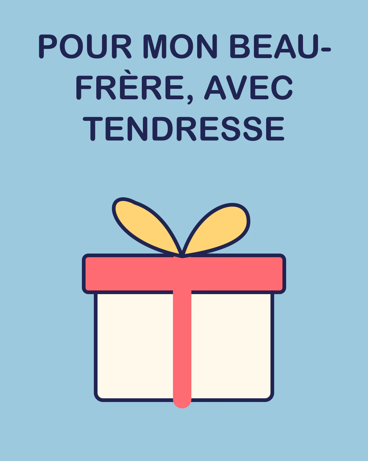 Pour mon beau-frère, avec tendresse