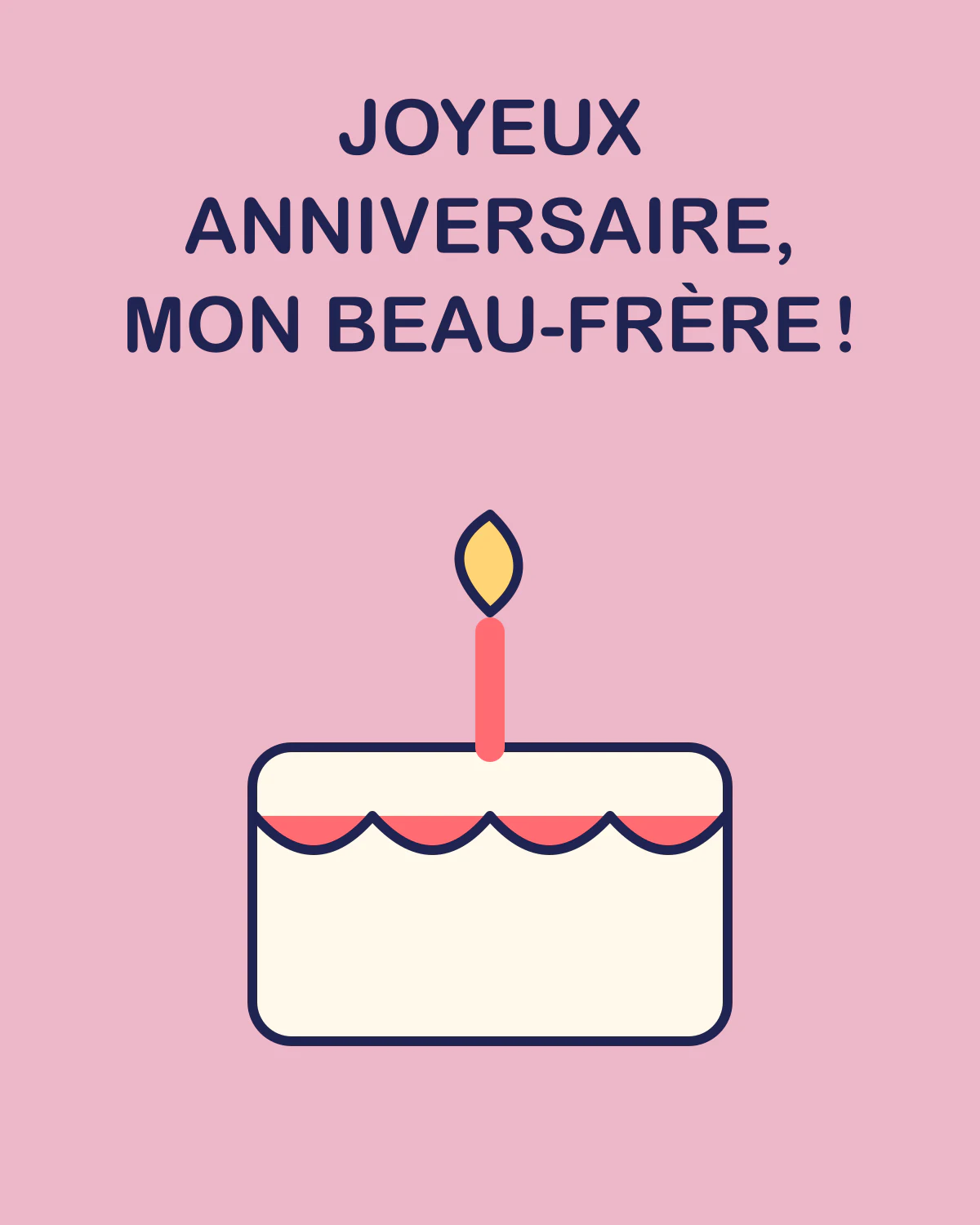Joyeux anniversaire, mon beau-frère !