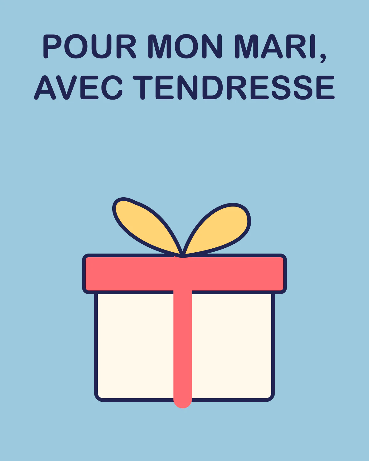 Pour mon mari, avec tendresse
