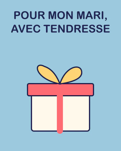 Pour mon mari, avec tendresse