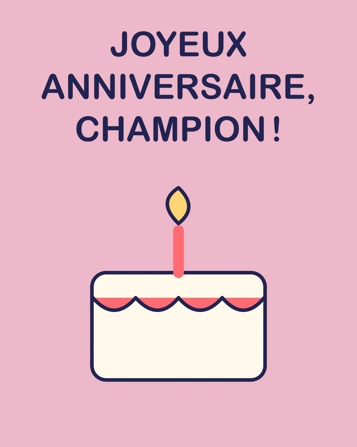 Joyeux anniversaire, champion !