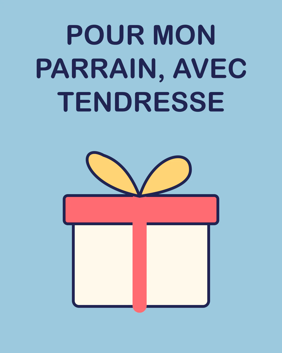 Pour mon parrain, avec tendresse