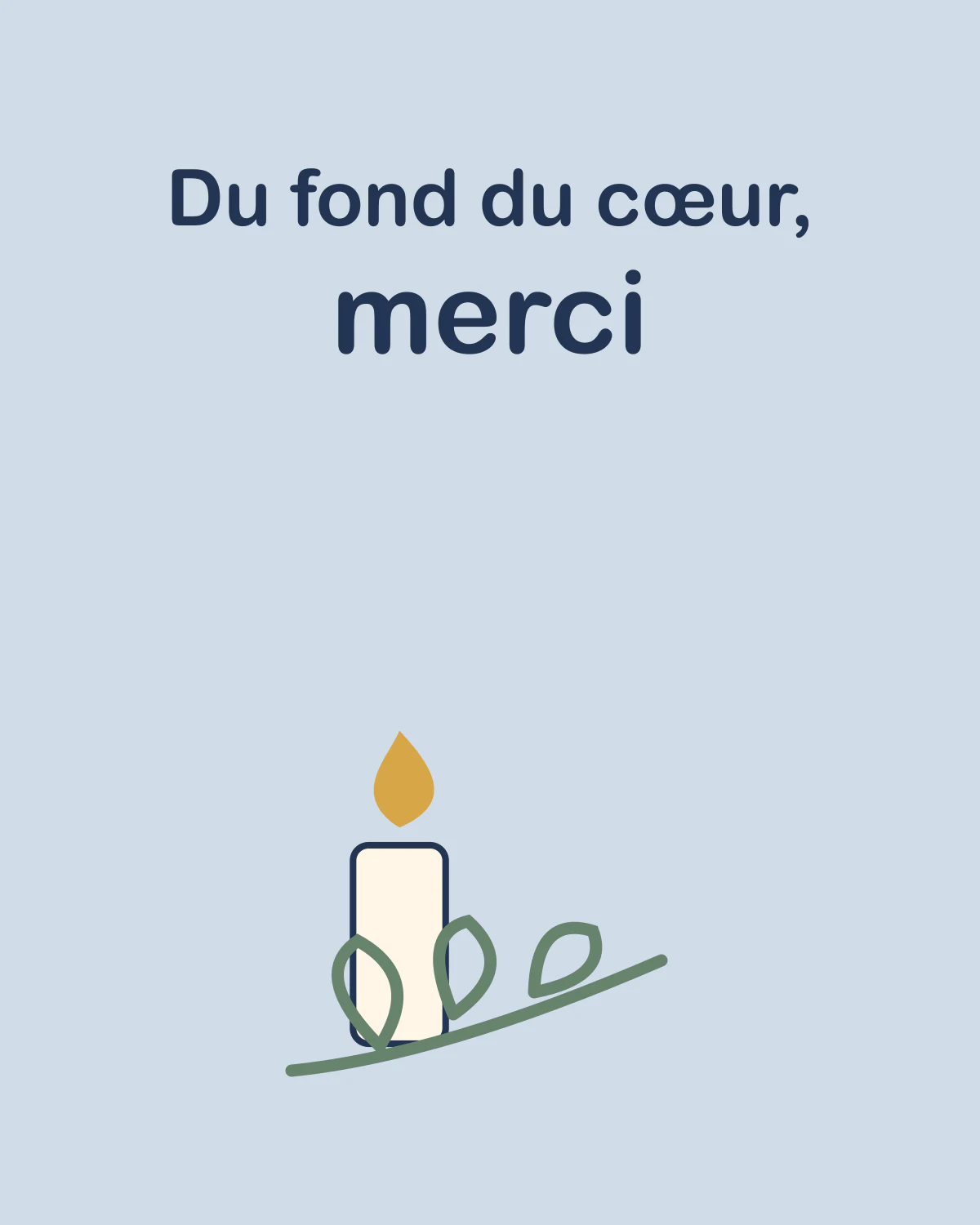 Du fond du cœur, merci