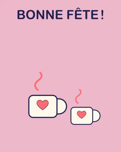 Bonne fête !