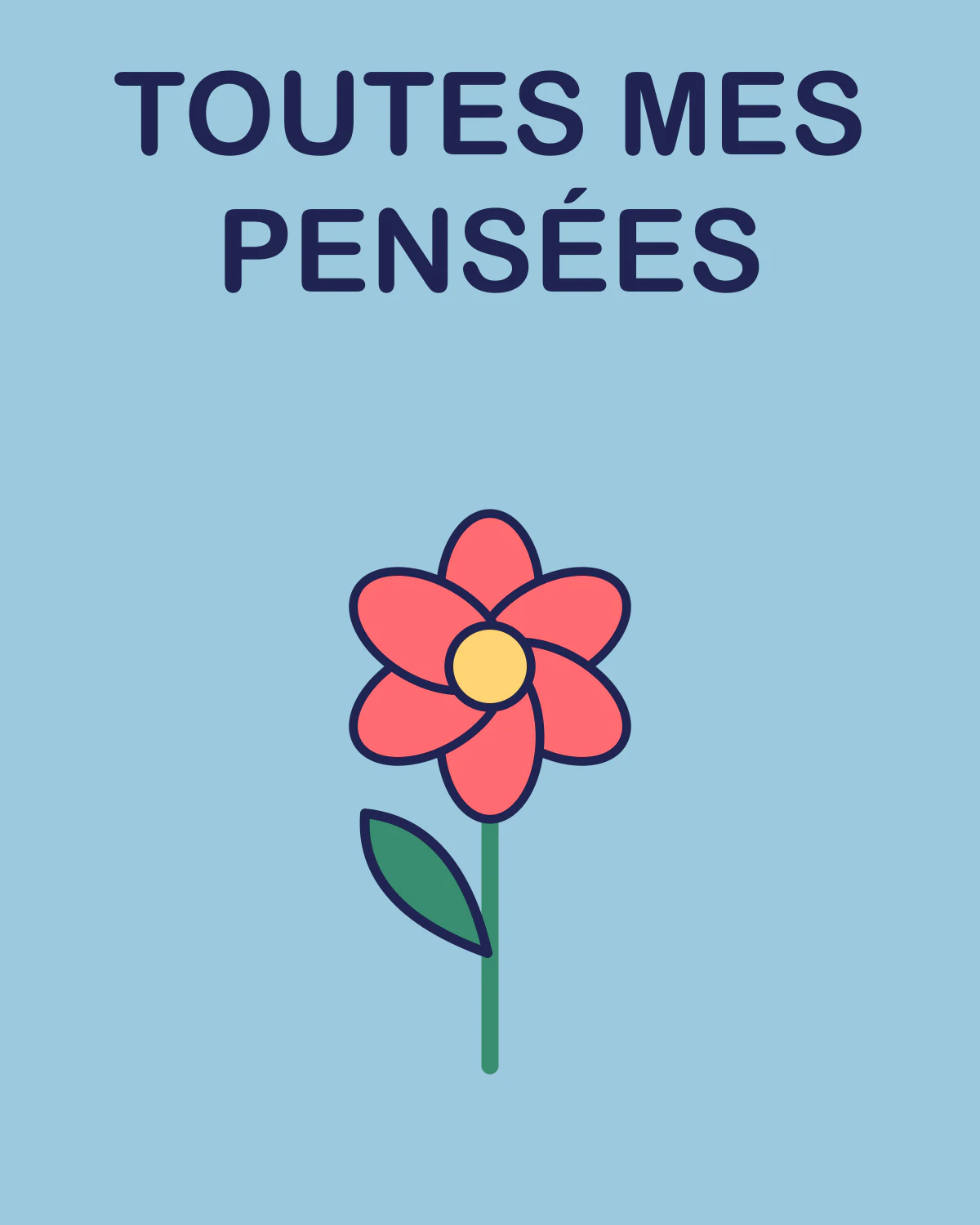 Toutes mes pensées