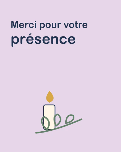 Merci pour votre présence