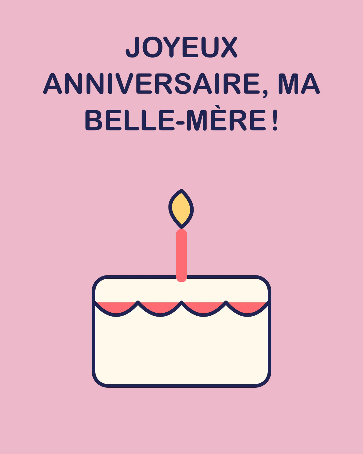 Joyeux anniversaire, ma belle-mère !
