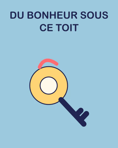 Du bonheur sous ce toit