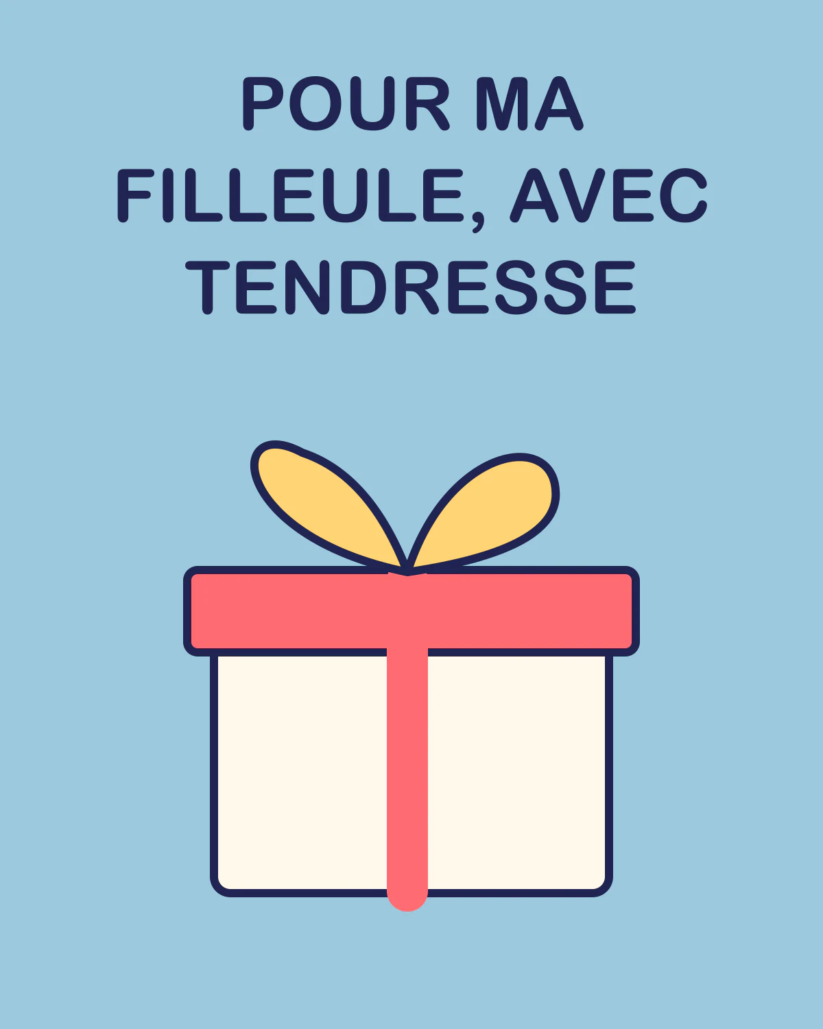 Pour ma filleule, avec tendresse