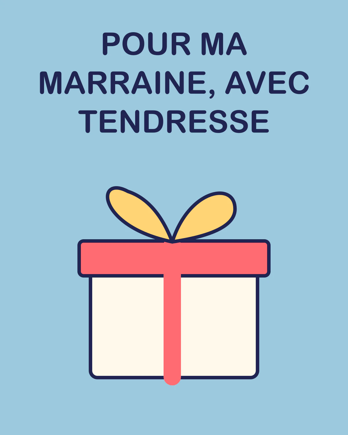 Pour ma marraine, avec tendresse