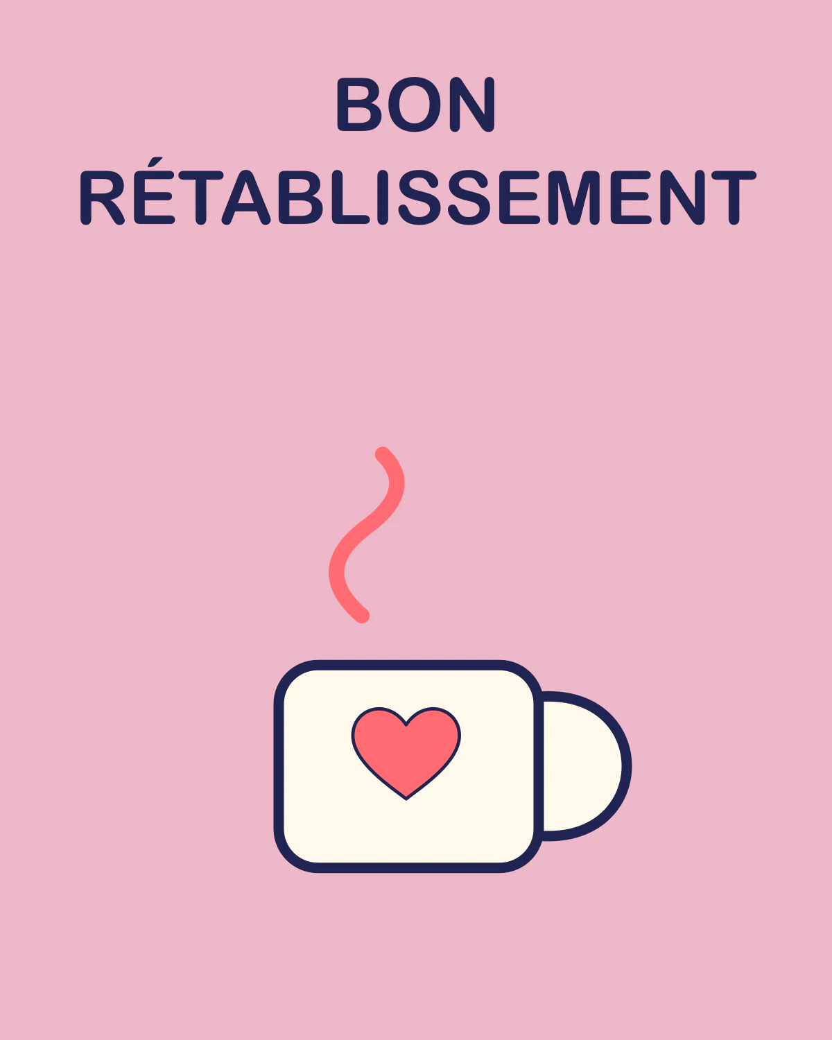 Bon rétablissement