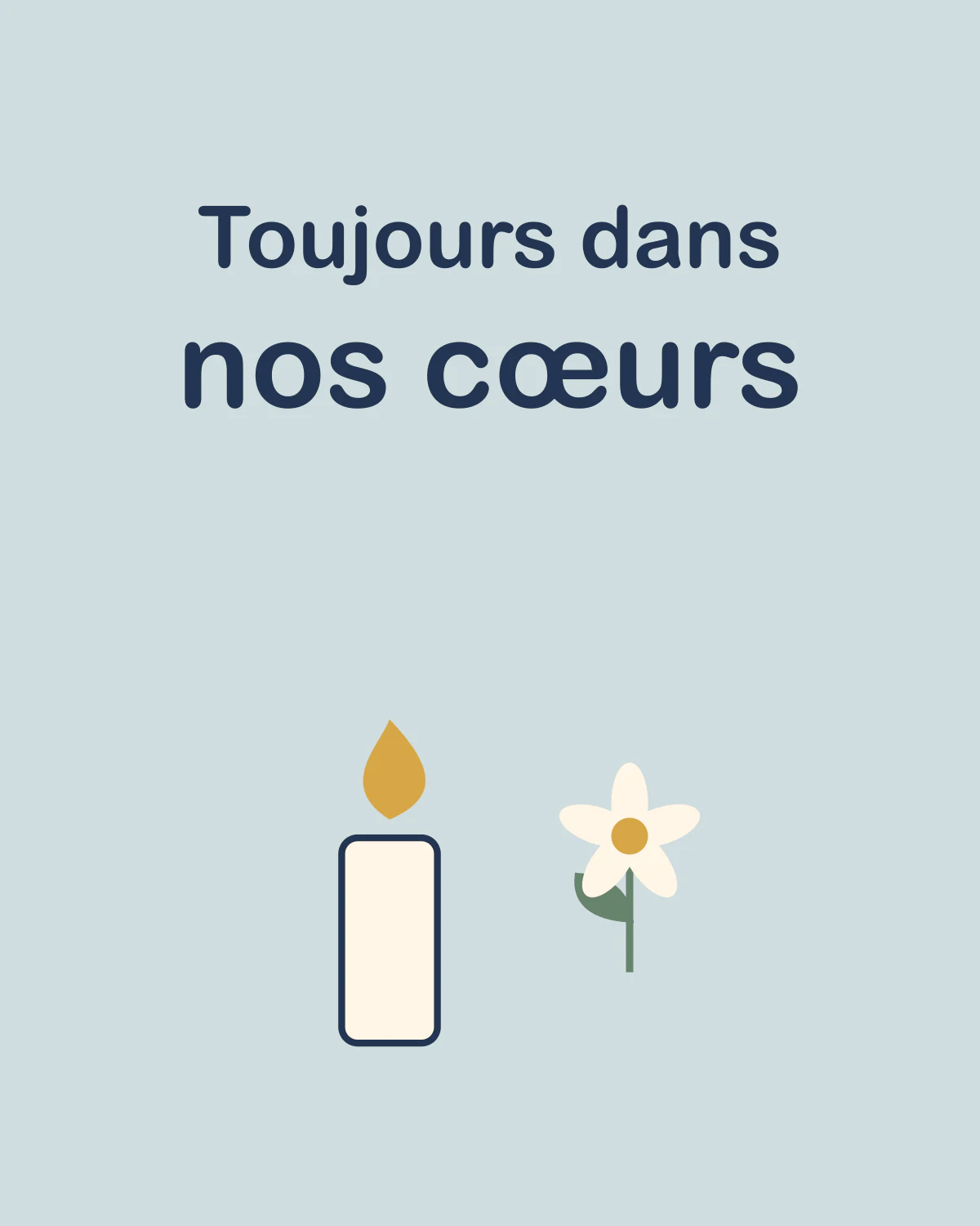 Toujours dans nos cœurs