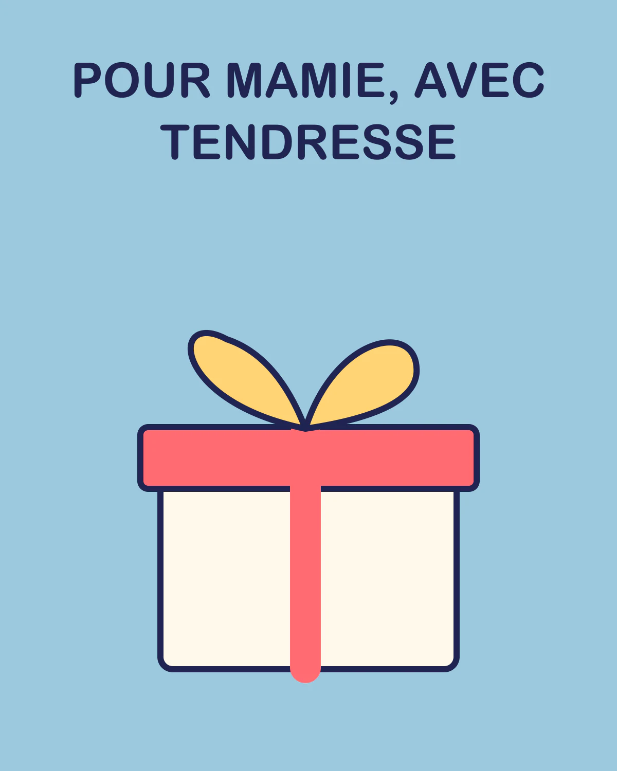 Pour mamie, avec tendresse