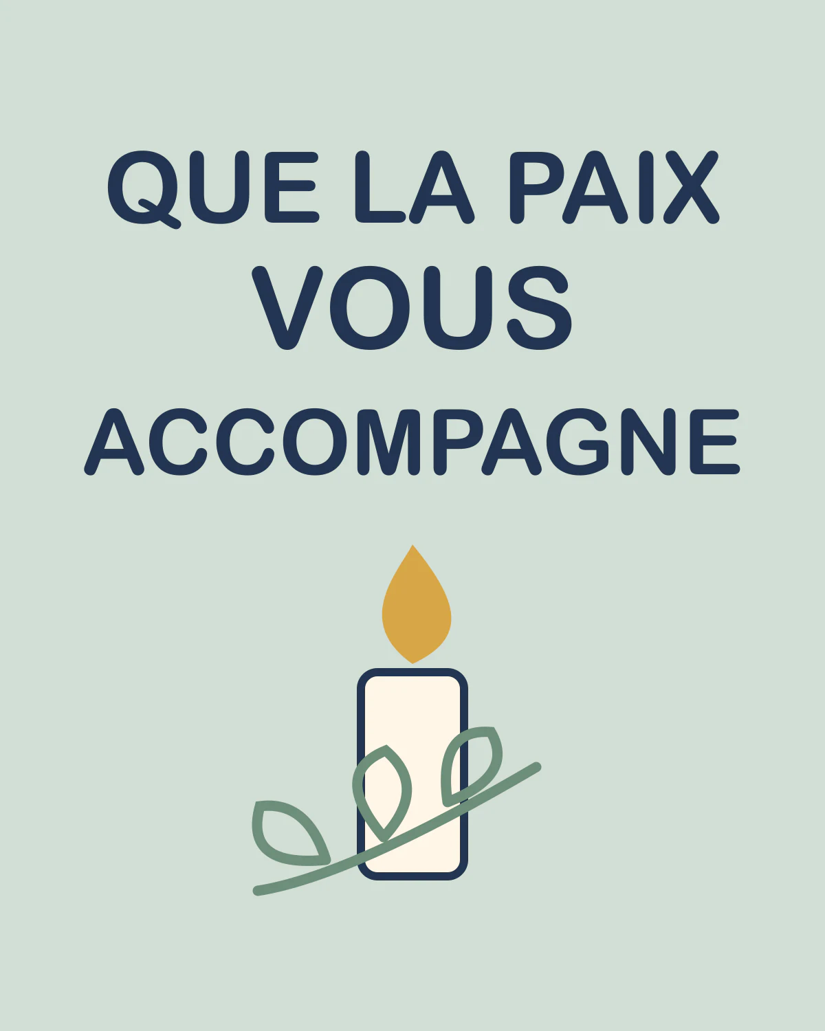 Que la paix vous accompagne