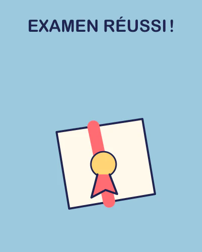 Examen réussi !