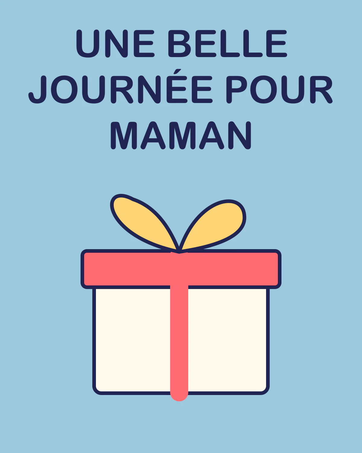 Une belle journée pour maman