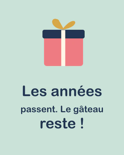Les années passent. Le gâteau reste !