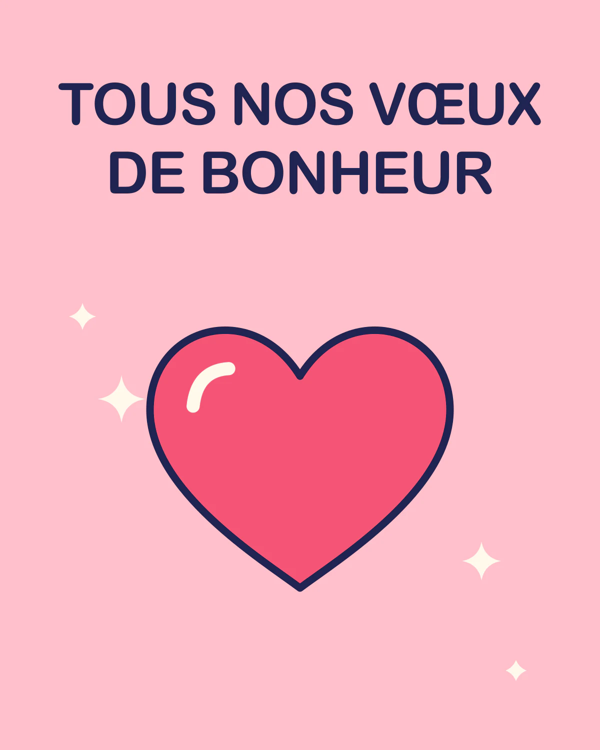 TOUS NOS VŒUX DE BONHEUR