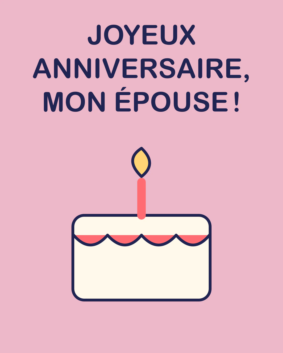 Joyeux anniversaire, mon épouse !