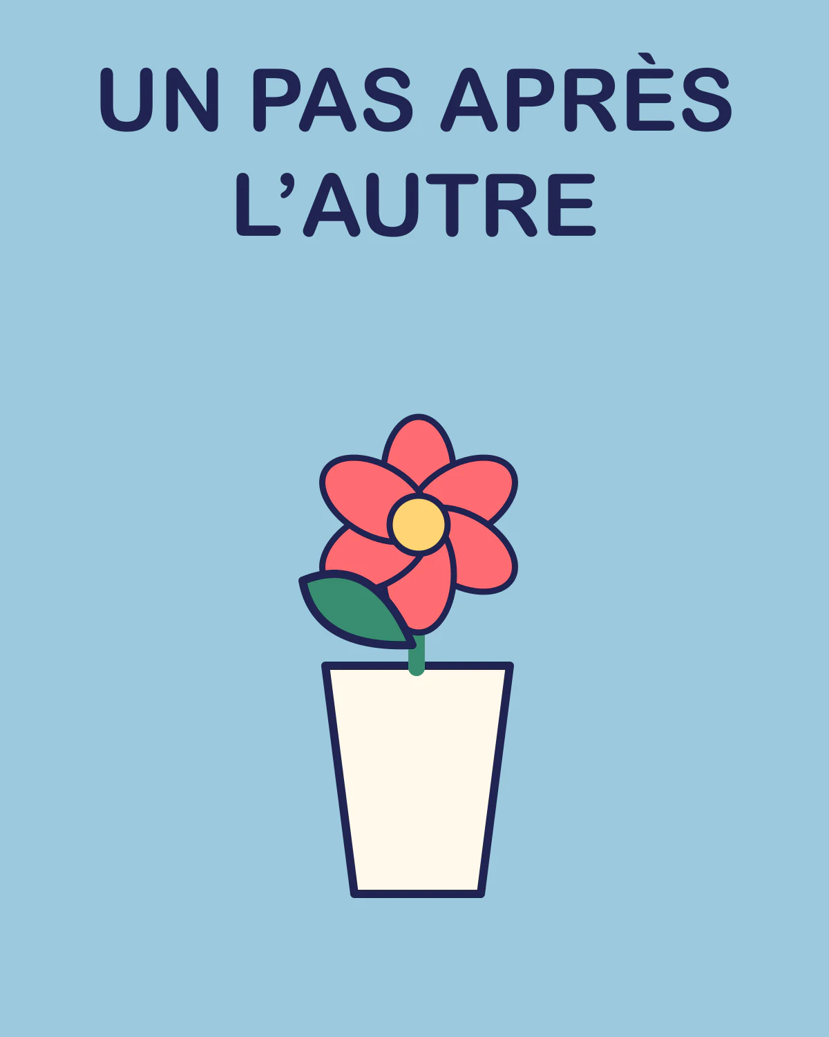 Un pas après l’autre