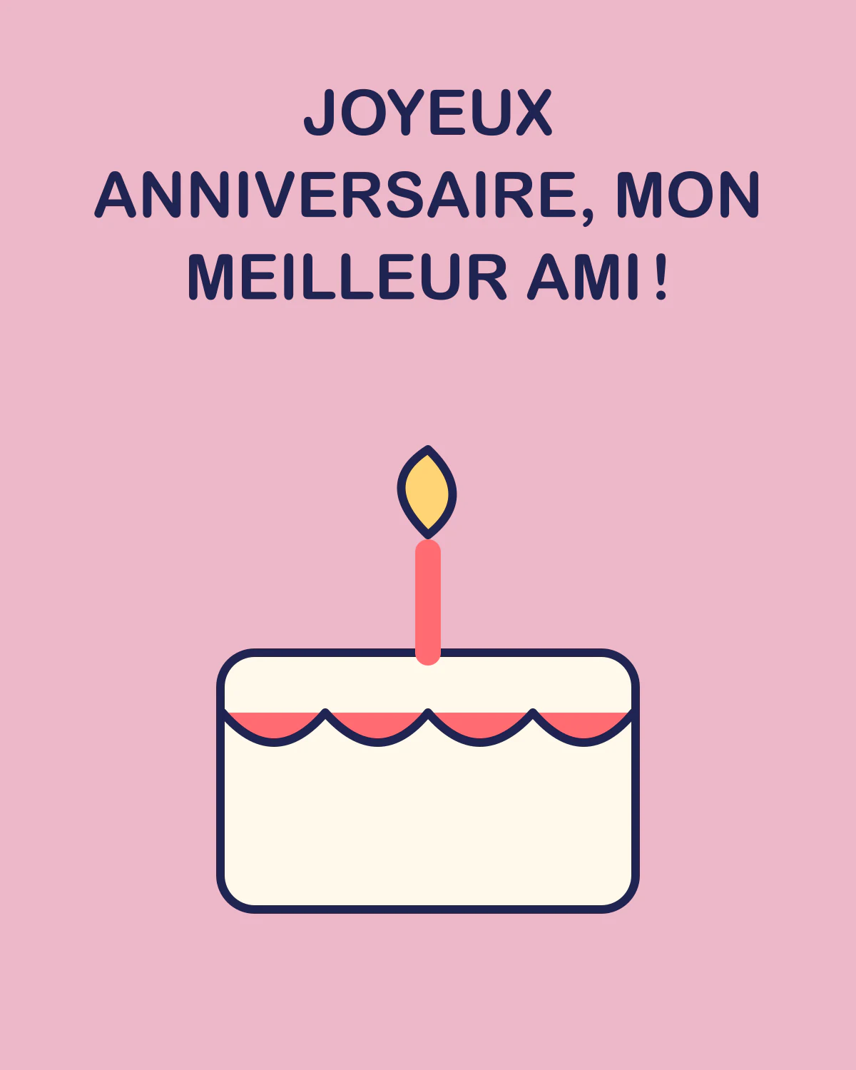 Joyeux anniversaire, mon meilleur ami !